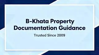 B-Khata Property Documentation Guidance