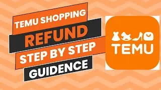 Temu Refund Step-by-Step Guide to Claiming Your Cash Tips and Tricks You Need to Know|Amz Creation