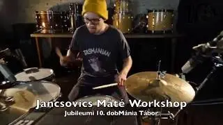 10.  DobMánia Tábor-Jancsovics Máté Workshop