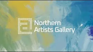 Northern Artists Gallery - Promo