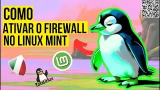 🎬 Ative o firewall no Linux Mint pelo modo gráfico (sem terminal)