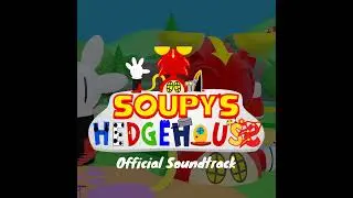 Soupy's Hedgehouse Soundtrack - Theme Song (NOT FREE TO USE)