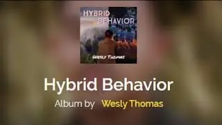 Wesly Thomas - Hybrid Behavior - Downtown Boogie
