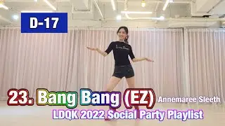 23. Bang Bang (EZ) Line Dance l 2022 Stage Of Rock Party Playlist l Demo & Tutorial
