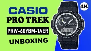 Casio Pro Trek PRW-60YBM-1AER Unboxing 4K