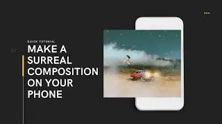 Create a Surreal Image Composite using your phone | Picsart Lens Distortions Snapseed