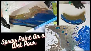 Spray Paint on a Pearl Pour, and my Pearl Base Experiment results