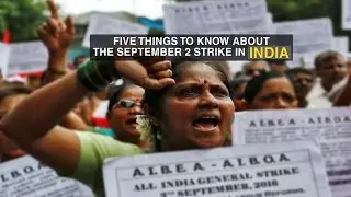 Low down on India's workers' strike