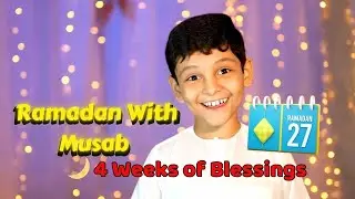 Ramadan with Musab {Day 27} 30 Days Ramadan | Ramadan Cartoon Series for Kids| Ramadan 2025  English