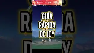 GU&Iacute;A R&Aacute;PIDA DE JOY!! 🐿#mlbb #mobilelegends #mlbblatam #JOY #HEROES
