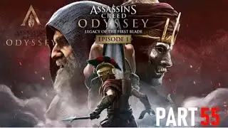 Assassin&rsquo;s Creed Odyssey Part 55 - DLC I: Legacy of the First Blade Episode 1: Hunted Part 3