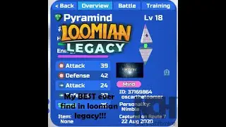 MY BEST FIND SO FAR IN LOOMIAN LEGACY (Loomian legacy)