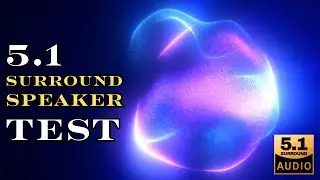 5.1 Surround Test | Atmos Home Theater Channel Check EDM Test