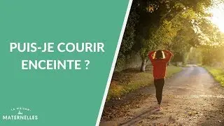 Puis-je courir enceinte ? - La Maison des maternelles #LMDM