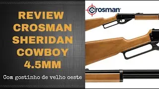 Review Crosman Sheridan Cowboy 4,5mm