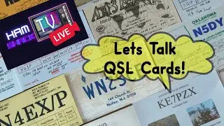 HamShackTV LIVE:  What Makes QSL Cards STILL Relevant Today?