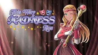 This Way Madness Lies Playthrough - Part 2