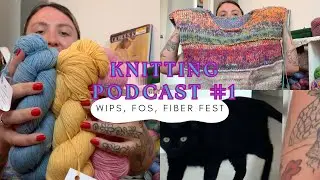 My Very First Knitting Podcast!