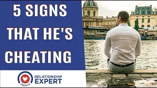 These 5 Signs Tells You That He&rsquo;s Cheating On You
