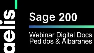 Webinar Sage 200 Digital Docs Pedidos y Albaranes