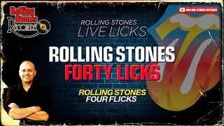 FORTY Licks LIVE Licks: 40 a&ntilde;os de los Rolling Stones / Don't Stop