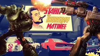 Stark's Thursday Matinee - We Dig Giant Robots!