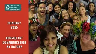 Meet the Trainers of Hungary International Intensive Training 2025 | Nonviolent Communication (NVC)