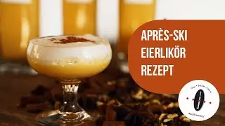 Apr&egrave;s Ski Eierlik&ouml;r Drink | Alte Brennerei Rezeptidee