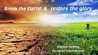 Break the Curse: Restore the Glory with Daphne Swilling. The Flight Deck 1-31-19