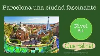 H&ouml;rverst&auml;dnis A1 &ndash; Barcelona una ciudad fascinante / www.Que-Tal.net