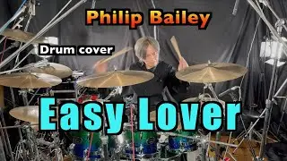譜面販売 Philip Bailey - Easy Lover (featuring with Phil Collins)  DRUM COVER ドラム 叩いてみた。 #philipbailey