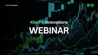Webinar Introducing KiwiFX Innovations | Automatic Algorithmic Trading for Investors | Copy Trading
