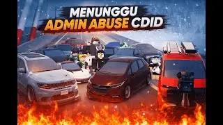 LIVE MENUNGGU ADMIN ABUSE LEGENDARY BOX DI ROBLOX MAP CAR DRIVING INDONESIA (CDID) UPDATE V2.4