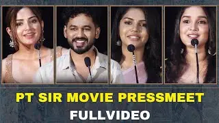 PT SIR Movie Full Pressmeet Video | #HipHop #hiphopthamizha | #KashmiraPardeshi #Anikha