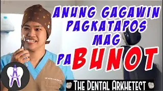 Mga Dapat Gawin Pagkatapos MagpaBUNOT #23