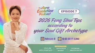 2026 Feng Shui Tips according to your Soul Gift Archetype