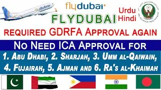 FlyDubai New Updates for Dubai | FlyDubai Required GDRFA Approval | No Need ICA Approval for FlyDxb