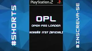 OPL 1737 OFICIAL | CORRE&Ccedil;&Atilde;O DO IGR | PLAYSTATION 2