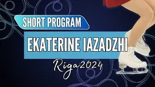 Ekaterine IAZADZHI (GEO) | Junior Women Short Program | Riga 2024