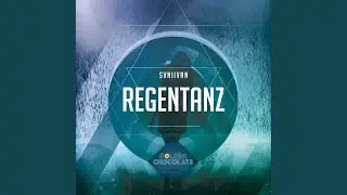 Regentanz (Extended Mix)