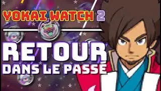 🔴 VOD - LE SHOGUN DE YOKAI WATCH !!! [Rediff] Post game Yokai Watch 2 SP | Part 01