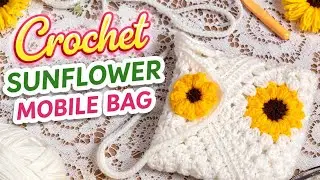 Crochet Sunflower Mobile Bag Tutorial | Easy Phone & Spectacles Pouch