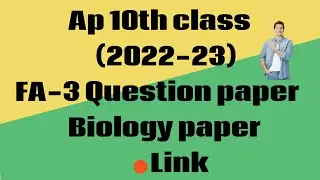 Ap 10th Class Fa-3 💯 V.imp Biology 🥳Question Paper (2022-23) || 10th Class Fa-3 Biology Paper