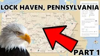 Lock Haven, Pennsylvania Part 1 | Google Maps Exploring