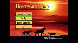 Homeward Bound: The Incredible Journey DVD Menu Walkthrough (2001)