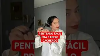PENTEADO F&Aacute;CIL PRA CABELO CACHEADO | JULIANA LOUISE