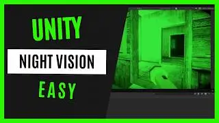 How To Make Night Vision In Unity Fast