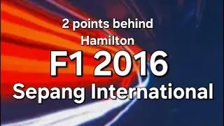 F1 2016 - Sepang International (Race 16)