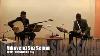 Nihavend Saz Semâi_Mesut Cemil Bey