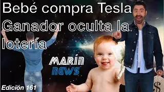 Beb&eacute; compra🚘Tesla, Ganador oculta💰loter&iacute;a🗞Mar&iacute;n News 161